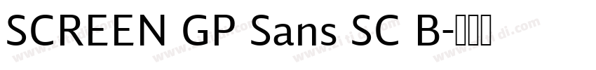 SCREEN GP Sans SC B字体转换
